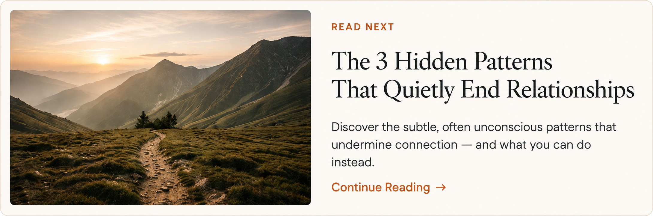 Read next The 3 Hidden Patterns That Quietly End Relationships.