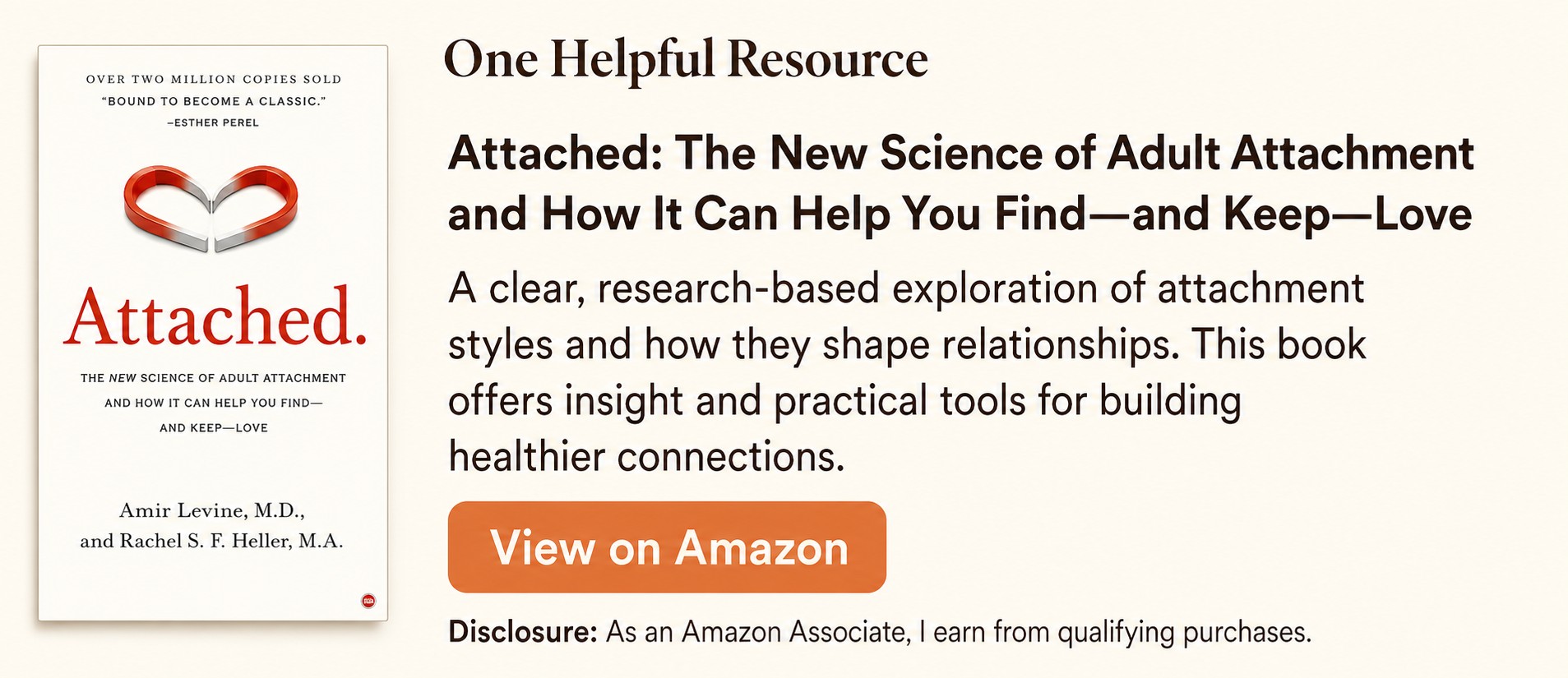 Attached book by Amir Levine and Rachel Heller, a helpful resource for understanding adult attachment styles and relationship patterns.